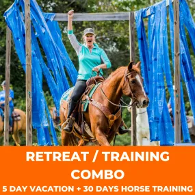 All-Inclusive Retreat For 4 Plus 30 Days Of Horse Training For 1 Horse!